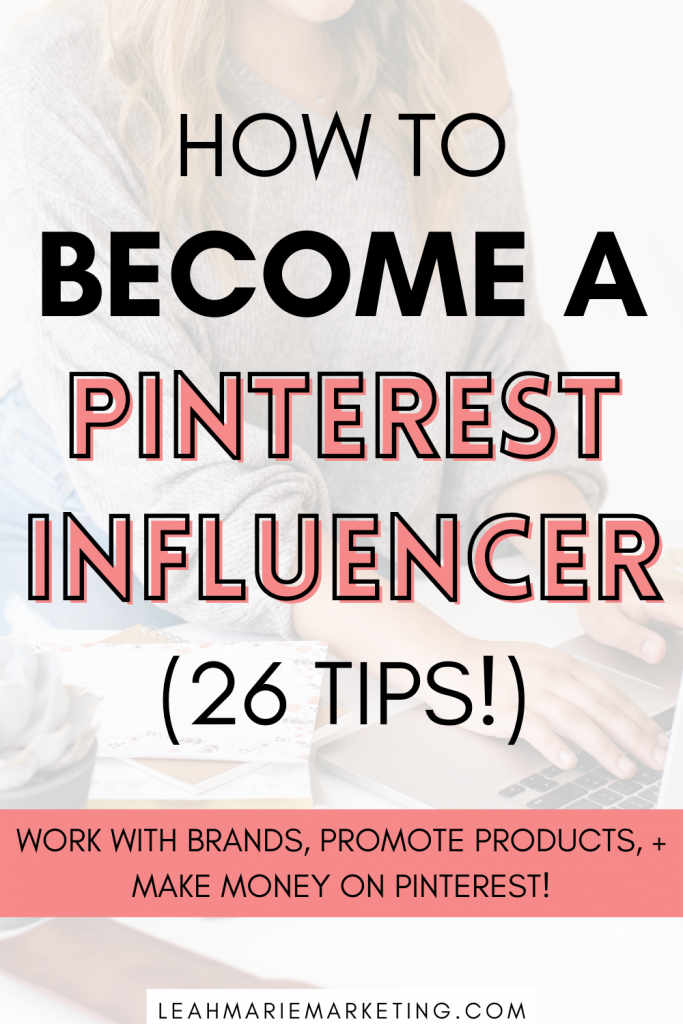 How to Become a Pinterest Influencer