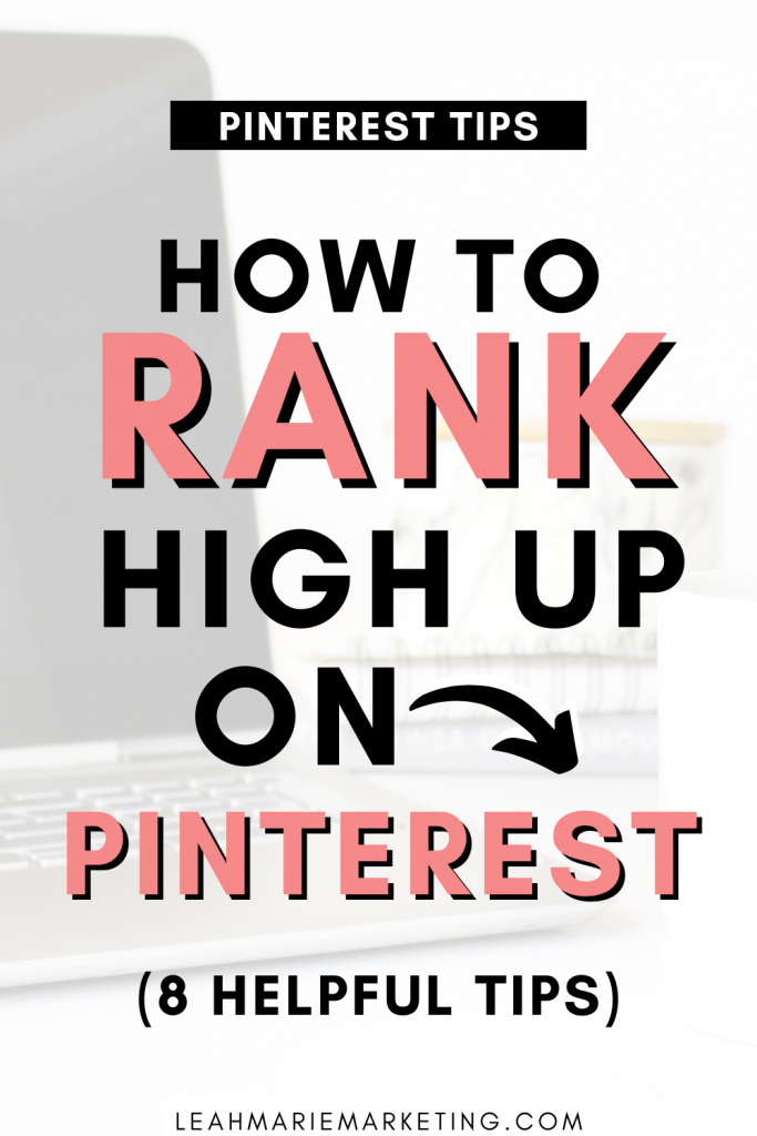 https://leahmariemarketing.com/wp-content/uploads/2021/12/Rank-on-Pinterest-Pin-683x1024.png