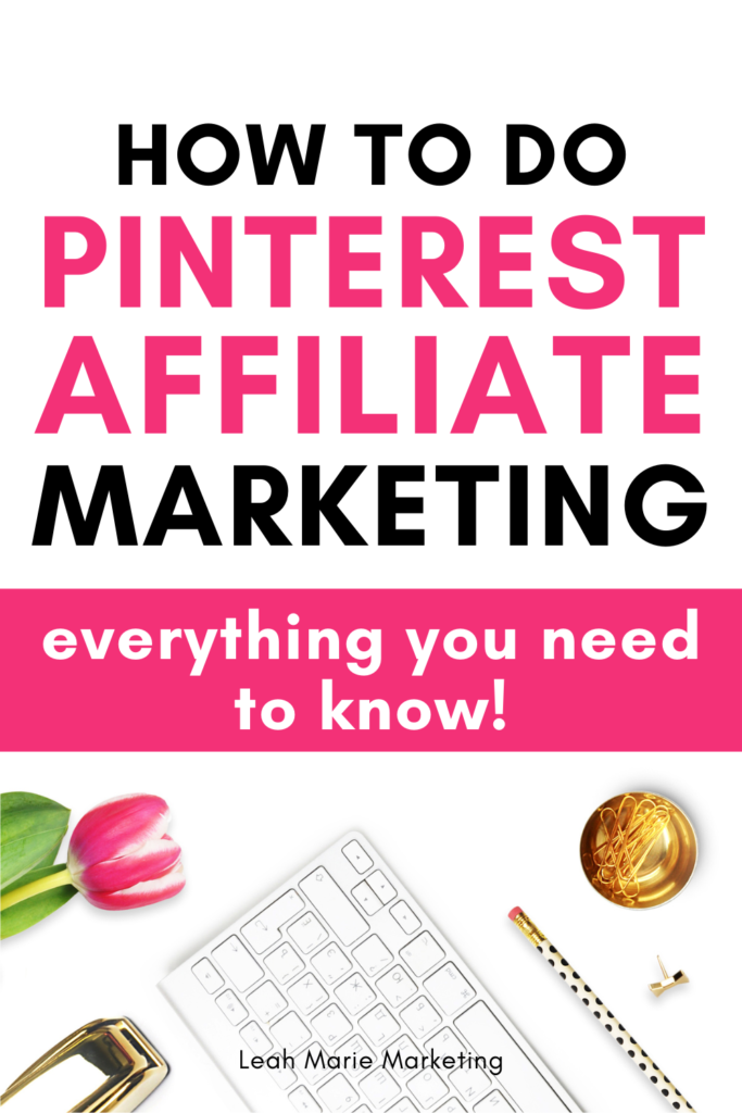 Affiliate Marketing On Pinterest A Complete Guide 2023