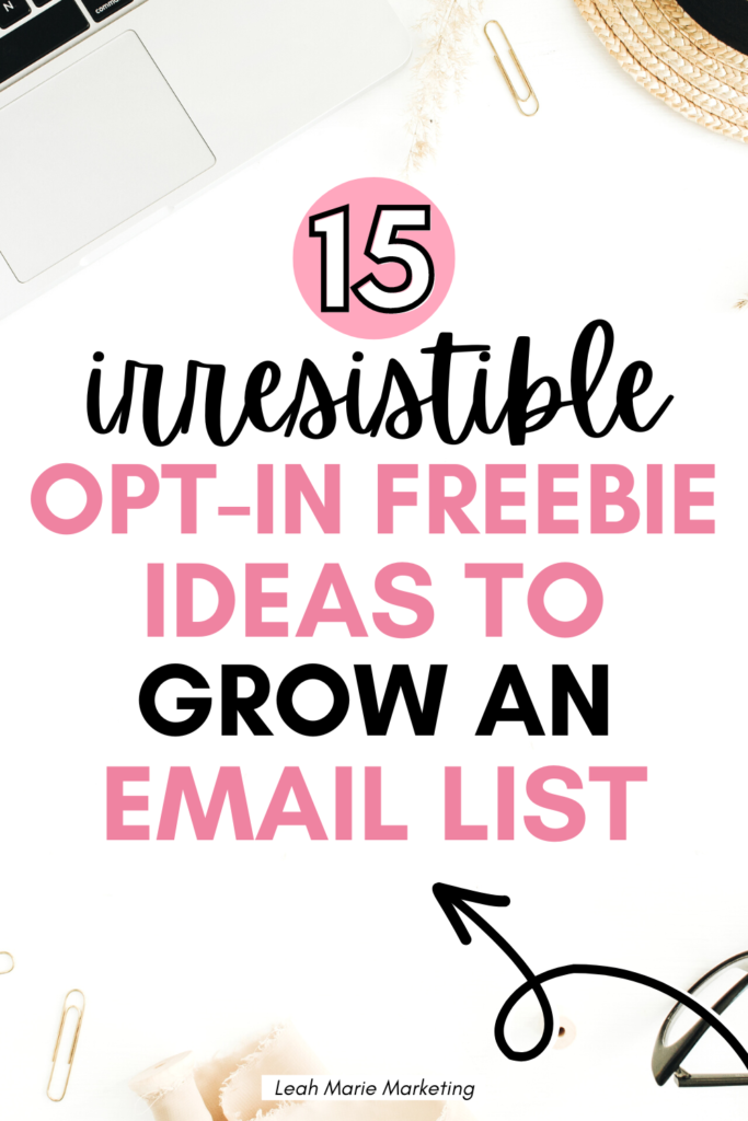 30 Ideas for Freebies + Proven Strategies for Exploding Your Email list